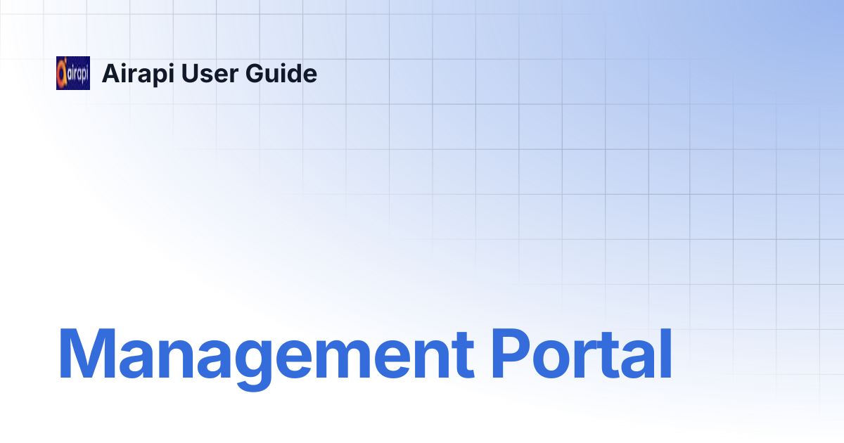 Management Portal | Airapi User Guide